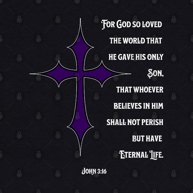 John 3:16 Bible Verse For God So Loved the World by 5 Points Designs